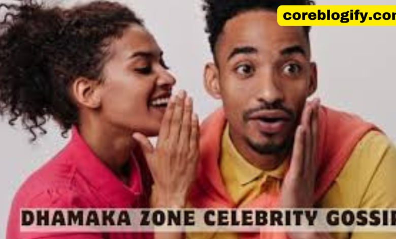 dhamaka zone celebrity gossip